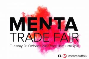 Why not come and see us on Tuesday 3rd October at MENTA Trade Fair at The Apex, Bury St Edmunds.